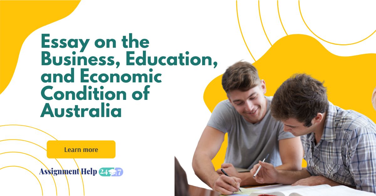 Essay on the Business, Education, and Economic Condition of Australia